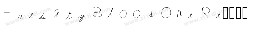 Freshty Blood One Re字体转换